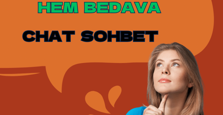 Parasız Sohbet Siteleri %100 Ücretsiz – Bedava