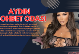 Aydın Sohbet Odaları