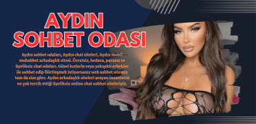 Aydın Sohbet Odaları